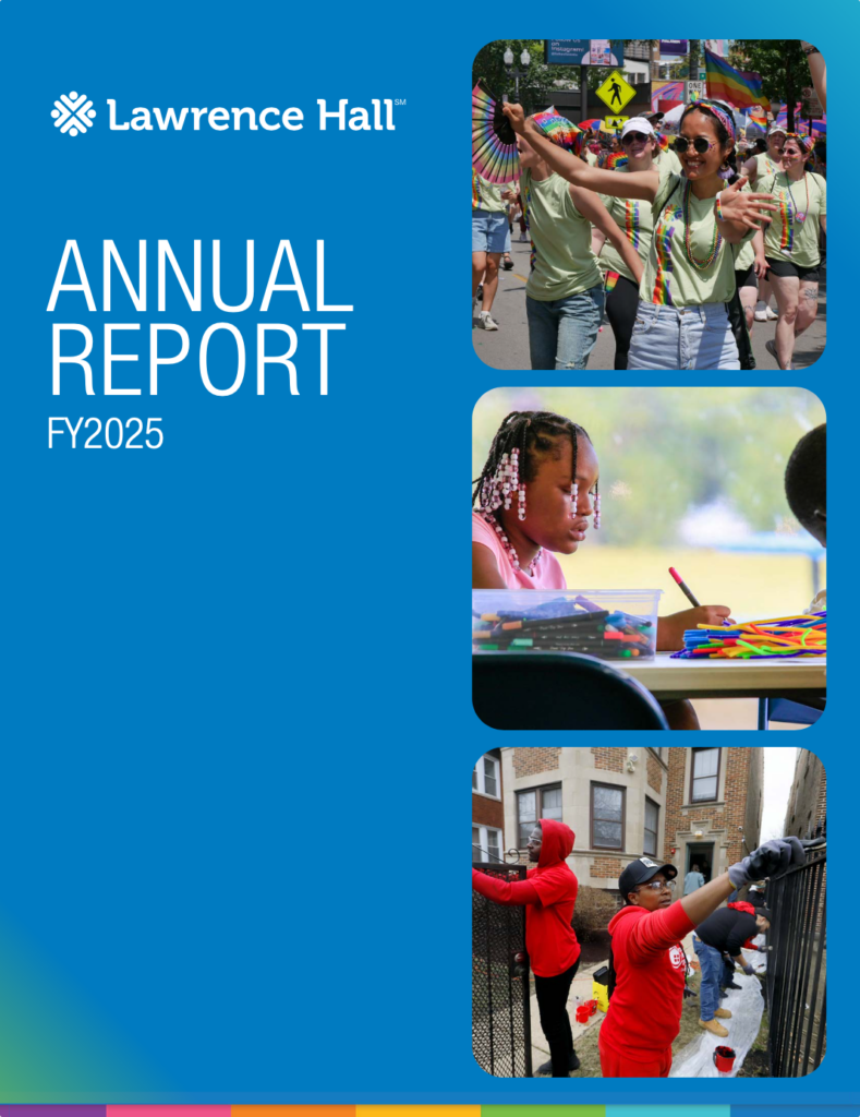 Hot off the press: Lawrence Hall's FY2025 Annual Report!
